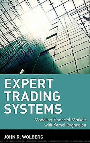 Expert Trading Systems: Modellering av finansmarknader med Kernel Regression