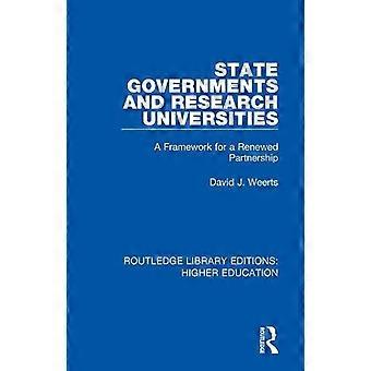 State Governments And Research Universities A Framework For A Renewed Partnershi - David J. Weerts - Paperback - en Book