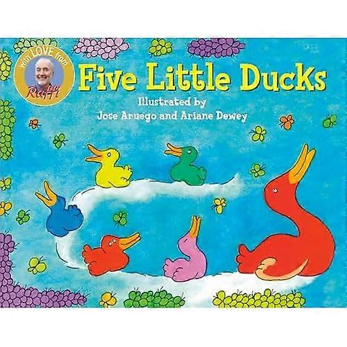 Cinq petits canards (chansons de Raffi à lire)