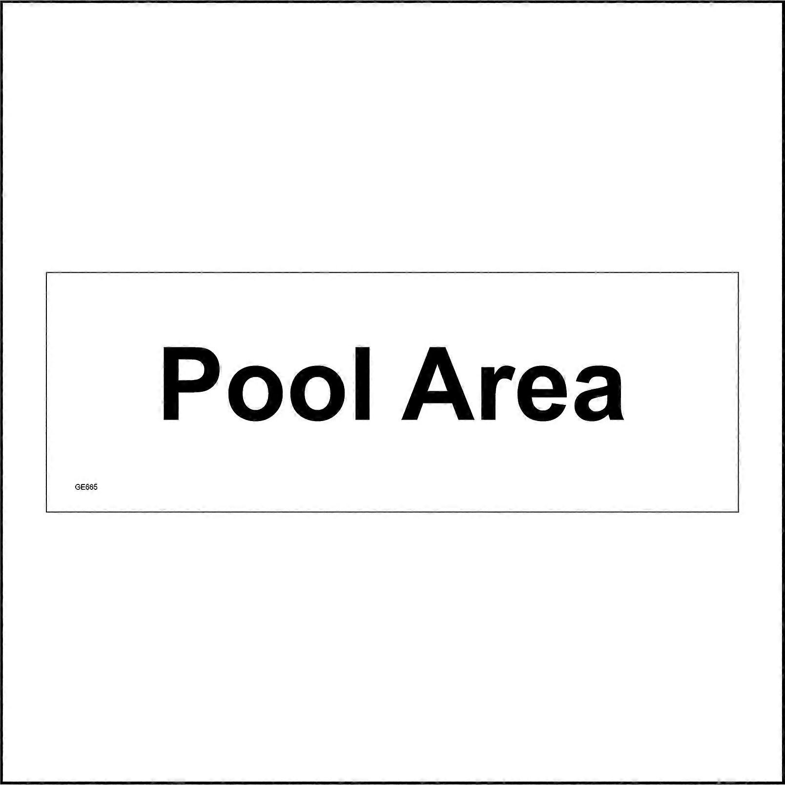 GE665 Pool Area Sign