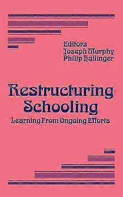 Restructuring Schooling