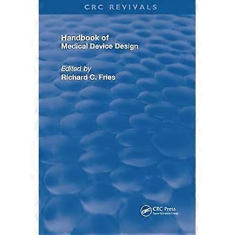 Handboek voor het ontwerpen van medische hulpmiddelen (Routledge Revivals)