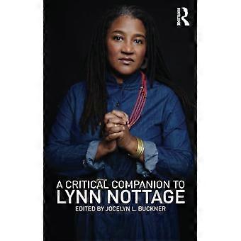 Ein kritischer Begleiter von Lynn Nottage