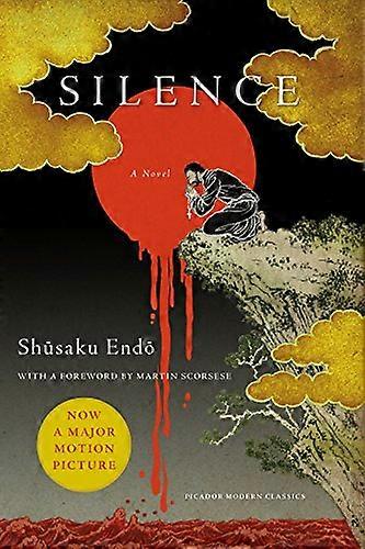 Silence (Picador Modern Classics)