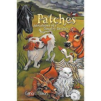 Patches: Abenteuer eines Country Cavaliers