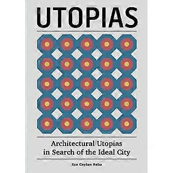 Utopias - Ece Ceylan Baba
