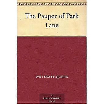 The pauper of park lane