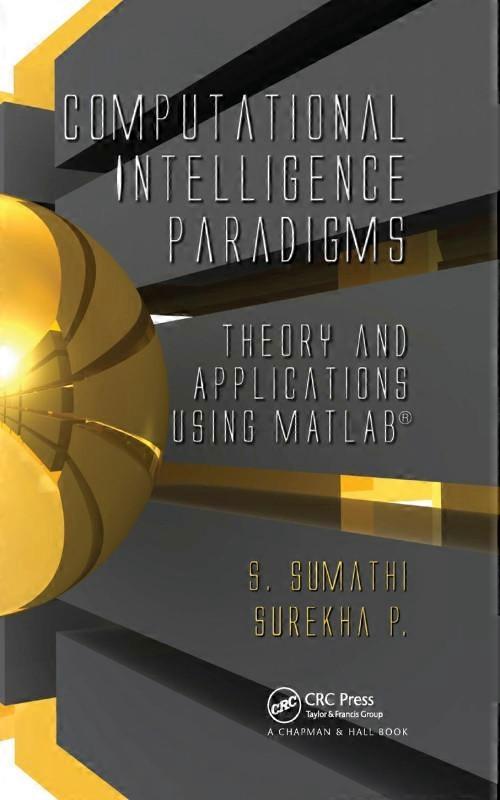 Computational Intelligence Paradigms Theory & Applications Using Matlab