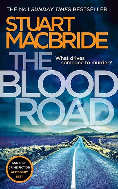 The Blood Road by Stuart MacBride Paperback