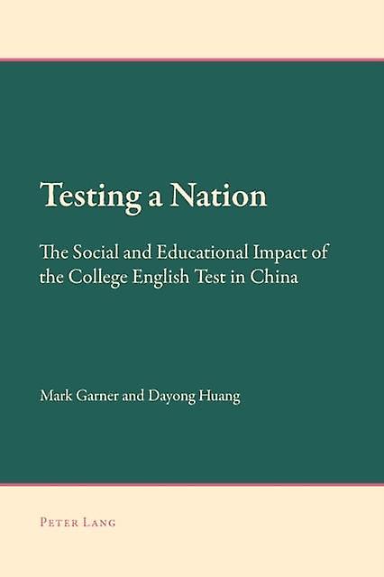 Testing A Nation by Dayong Huang Paperback