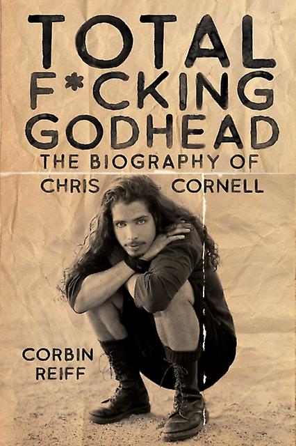 Total Fcking Godhead by Corbin Reiff Hardback Book