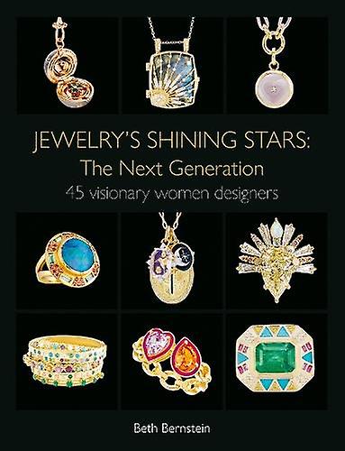Jewelrys Shining Stars The Next Generation by Beth Bernstein Hardback Book