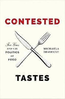 Contested Tastes