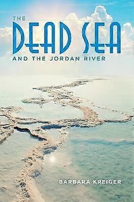 The Dead Sea and the Jordan River