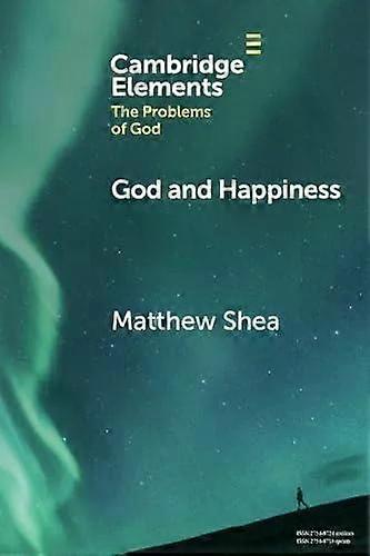 God And Happiness - Matthew Shea