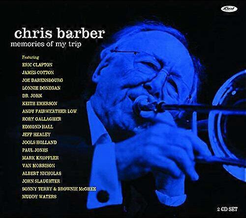 クリス・バーバー メモリーズ・オブ・マイ・トリップ CD 2枚組 (2019) NEW