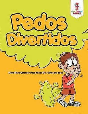 Pedos Divertidos Libro Para Colorear Para Nios De 7 Aos De Edad