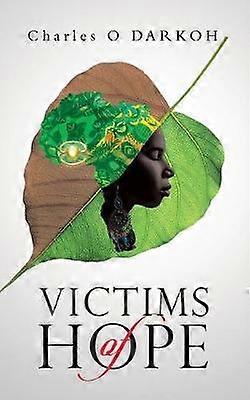 Victims of Hope