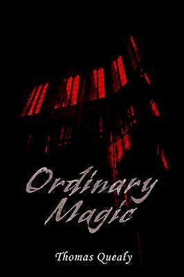 ORDINARY MAGIC