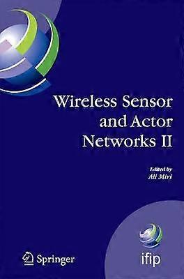 Wireless Sensor and Actor Networks II