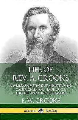 Het leven van ds. A. Crooks