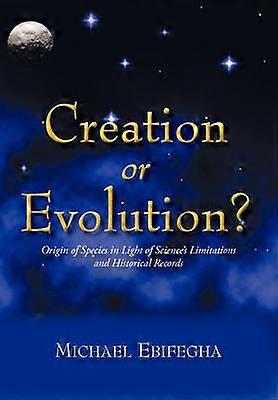 Creation or Evolution?