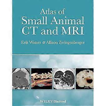 Atlas of Small Animal CT and MRI