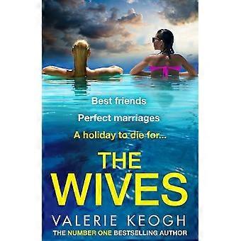 The Wives - Valerie Keogh