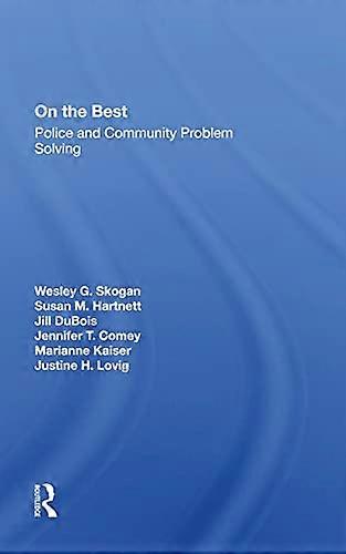 On The Beat: Police And Community Problem Solving