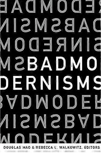 Bad Modernisms