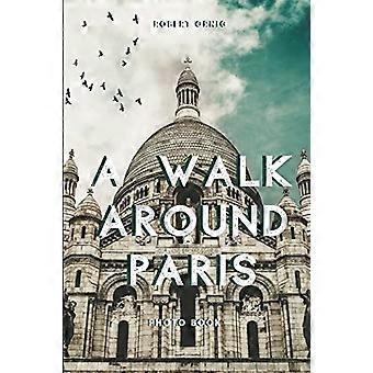 A walk around Paris