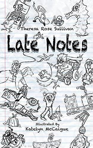 Late Notes
