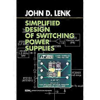 Simplified Design Of Switching Power Supplies - John D. Lenk - Paperback - en Book