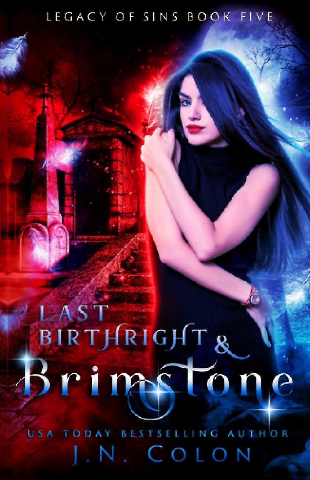 Last birthright and brimstone