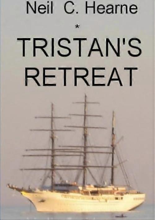 La retraite de Tristan