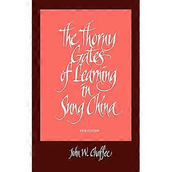 The Thorny Gates Of Learning In Sung China - John W. Chaffee - Paperback - English Book - History