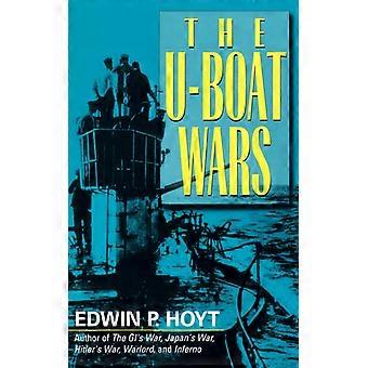 The U-boat Wars - Edwin P. Hoyt - Paperback - English Book - History
