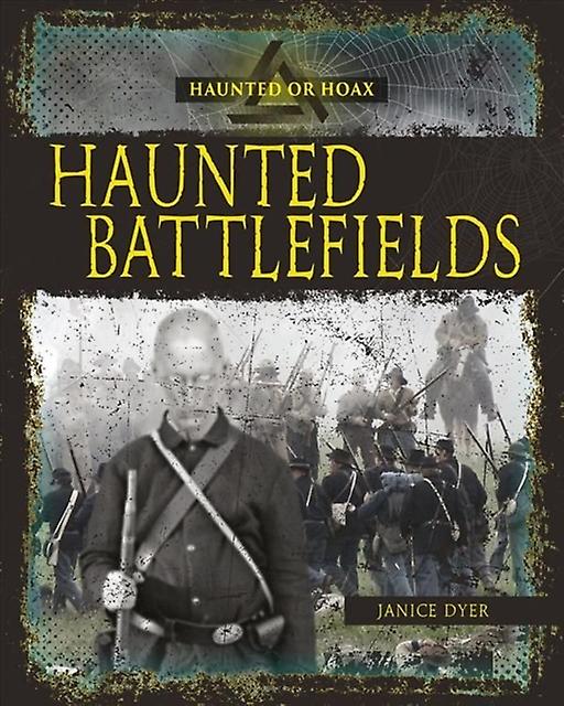 Haunted Battlefields by Dyer Janice Paperback