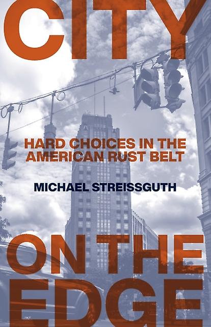 City On The Edge by Michael Streissguth Paperback Book