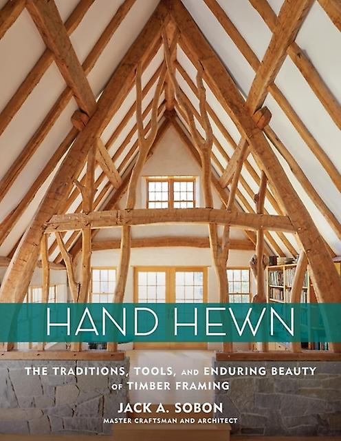 Hand Hewn by Jack A. Sobon Paperback Book