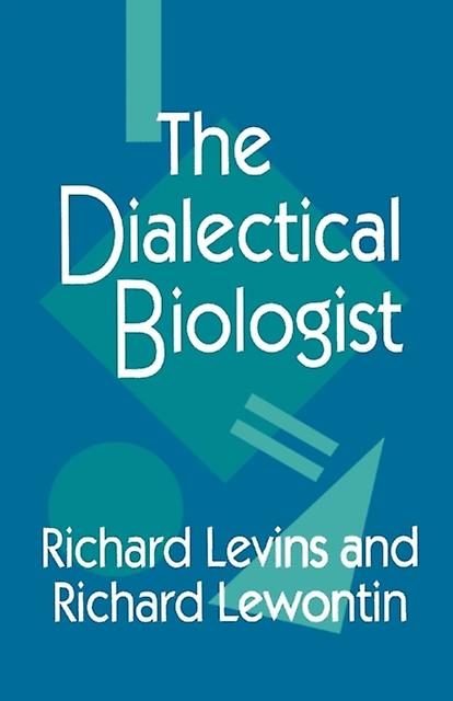 The Dialectical Biologist by Richard Lewontin Paperback Book