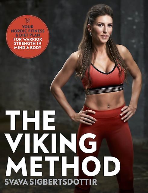 The Viking Method by Svava Sigbertsdottir Paperback