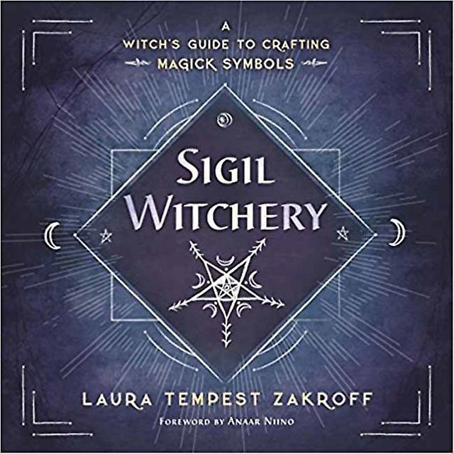 Sigil Witchery by Laura Tempest Zakroff Paperback