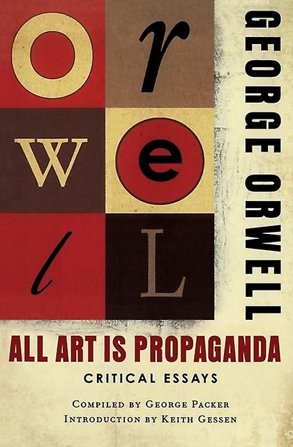 All Art Is Propaganda by Keith Gessen Paperback Book