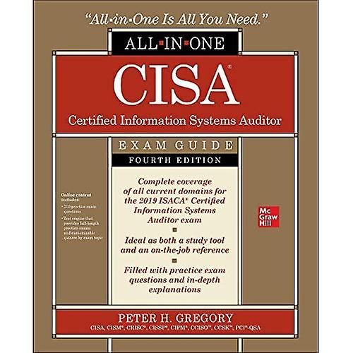 CISA Certified Information Systems Auditor All-in-One Exam Guide, Fourth Edition
