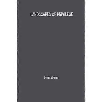 Landscapes of Privilege
