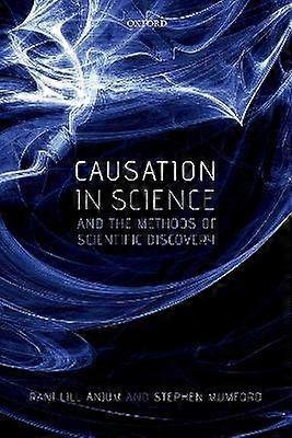 Causation in Science and the Methods of Scientific Discovery