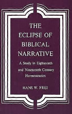 The Eclipse of Biblical Narrative