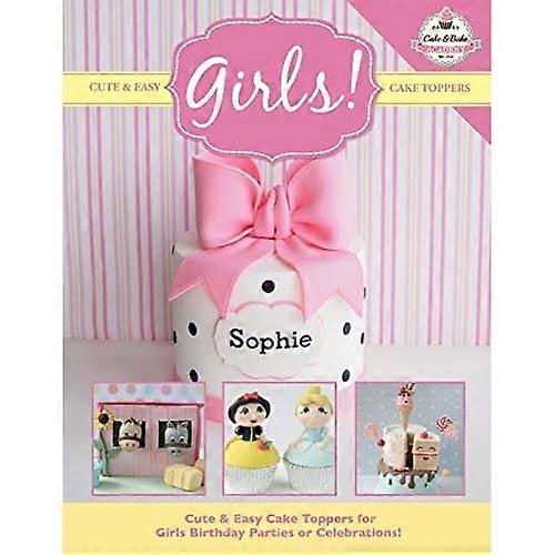 Lindo & Fácil Cake Toppers para las niñas!