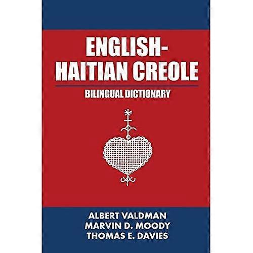 Diccionario Bilingüe Inglés-Haitiano Criollo